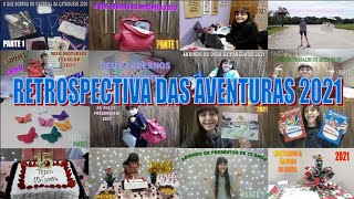 RETROSPECTIVA DAS AVENTURAS 2021