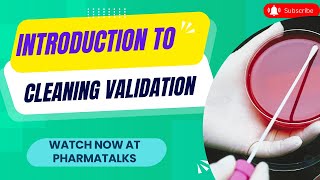 Introduction to Cleaning Validation: Ensuring Compliance in Pharmaceutical Manufacturing