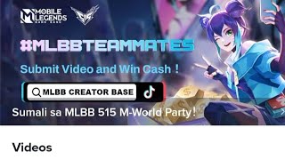 MLBB Creator Base 515 M-World Campaign | Cash Prize On TikTok| Tutorial Events | April 17, 2022