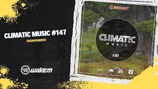 Climatic Music #147 - Willem (Radio Show / Podcast semanal INTENSA FM)