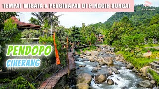 TEMPAT WISATA SEKALIGUS PENGINAPAN & CAFE DI PINGGIR SUNGAI | Pendopo Ciherang 💕💕