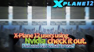 Nvidia NIS Comparison for X-Plane 12 Users