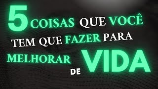 5 MAUS HÁBITOS QUE VOCÊ DEVE ABANDONAR PARA MELHORAR O SEU  DESENVOLVIMENTO PESSOAL | MUDE VIDA!