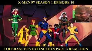 X-Men 97 Episode 10 - Tolerance Is Extinction Part 3 Reaction