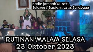 RUTINAN malam Selasa, 23 Oktober 2023, Hadir jamaah ST NYEL  dari Palu dan  Banjarmasin.