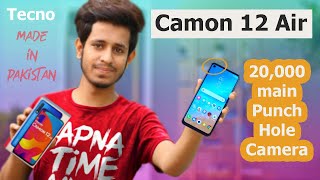 Tecno Camon 12 Air Unboxing in Pakistan | 4GB/64GB, PUNCH HOLE DISPLAY  Under 20,000 🔥🔥 |