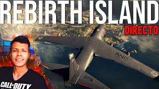 🔴Directo: WARZONE 3 HOY  LLEGA REBIRTH ISLAND VAMOS A POR VICTORIAS