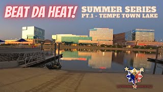 Beat da HEAT - Summer Series pt.1 "Tempe Town Lake" #fishing #bass #kayakfishing