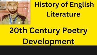 20 th centry poetry development