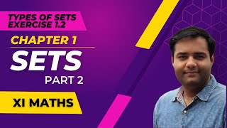 #class 11th | #maths  | #chapter1 | #sets  | #part2  | #exercise1 .2 | Types of SETS