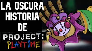 Project Playtime: La Rebelión De los Experimentos - La Oscura Historia De Project Playtime