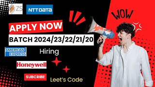 American Express | Honeywell | ZS | NTT Data | Apply | Off Campus | CS | IT | EE | Batch 2025 2024