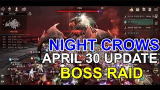 Night Crows | New Boss Raid! April 30 Update