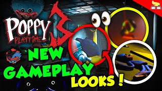 *NEW* POPPY PLAYTIME CHAPTER 3 GAMEPLAY LOOKS! Classroom, Dorm, & More!