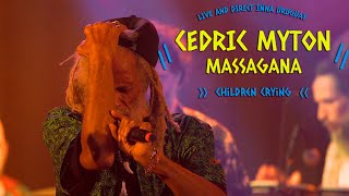 Cedric Myton & Massagana - Children Crying (Live And Direct Inna Uruguay 2022)