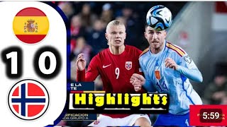 SPAIN vs NORWAY EURO 2024 QUALIFIERS MATCH HIGHLIGHTS