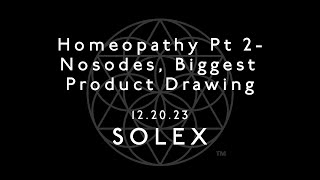 Homeopathy Pt 2- Nosodes, Biggest Product Drawing