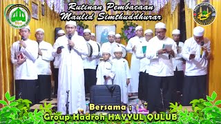 🔴Live Pembacaan Maulid Simthuddhurar  || Rutinan Malam Rabu Kediaman Sdr.Abidin II kuala Kurun