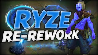 THE NEW RYZE RE-RE-REWORK - Champion Update Overview (League of Legends)