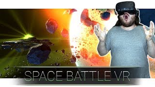 Space Battle VR - #4 - HTC Vive