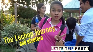 The Lechon Journey and etsetera | Leyte Trip Part 1