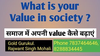 Motivational video| social value|Rajwant Singh Mohali|real estate workshop