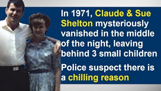 Appalachia Unsolved: Claude & Sue Shelton