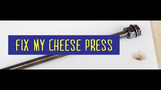 Fix My Cheese Press