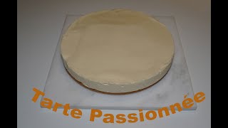 Tarte Passionnée