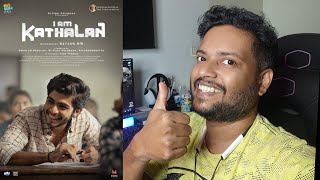 I am Kathalan Movie Review Malayalam | Girish A D  Naslen