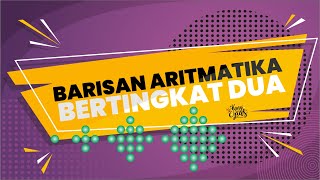 Barisan Aritmatika Bertingkat Dua