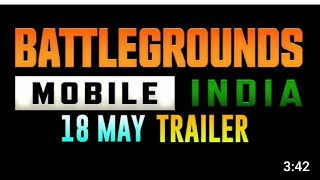 #BATTLEGROUNDS #MOBILE INDIA #Pubg #laval 18 may #Trailer 😈👹