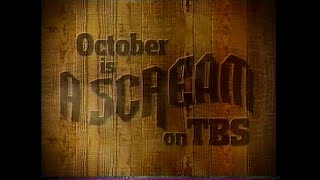 October is a Scream on TBS (1996)