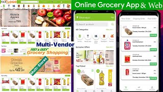 How to make website like bigbasket? Grocery Delivery Services Multi Vendors Web & 3Android,3iOS Apps