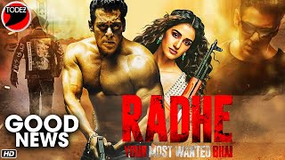 Radhe Good News |Salman Khan |  Sangay Tsheltrim| | Disha Patani | Randeep Hooda