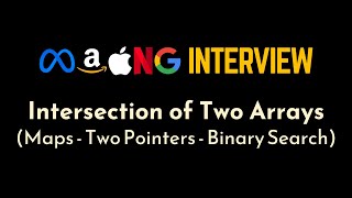 Answer Coding Interviews Follow-Up Questions | Intersection of Arrays Part 2 | Geekific