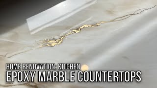 Home Renovation - Kitchen - Epoxy Marble Countertops