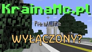 KIEDY REALLIFE JEST WYŁĄCZONY | Minecraft KrainaMC.PL RealLife EXTRA #2