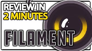 A Mysterious Puzzle Game! - Filament Review