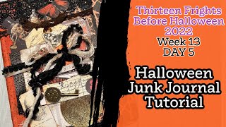 Thirteen Frights Before Halloween Week 13 Day 5 Halloween Junk Journal