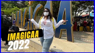 Imagica 2022 | Nitro, Salimgarh , Rajasaurus , I for India and so much more | Yummy food | Day Trip