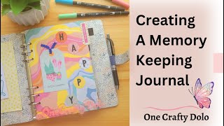 Creating A Memory Keeping Journal