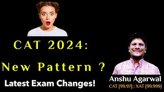 Is CAT Changing Pattern in 2024? | Latest CAT 2024 Exam Update!