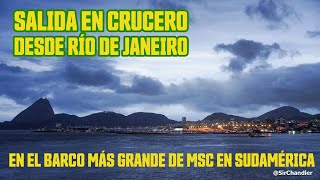 RIO DE JANEIRO: ASÍ SALE UN MEGA CRUCERO DEL PUERTO 🛳️ 🇧🇷