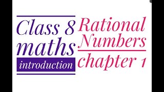 Ncert class 8 maths chapter 1 | Rational numbers class 8 | introduction of rational numbers | maths