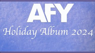 AFY 2024 Holiday Album