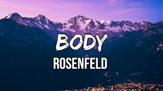 Rosenfeld - Body (Lyrics)