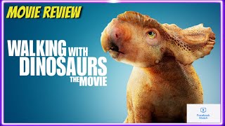 Movie review | Walking with Dinosaurs