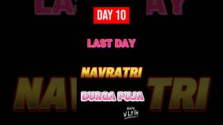 HAPPY NAVRATRI 2023 | DAY 10 | DUSSEHRA | #durgapuja #navratri #viral #shorts