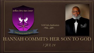 UGP - HANNAH COMMITS HER SON TO GOD